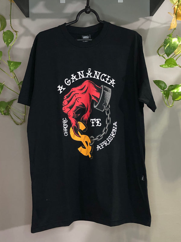 CAMISETA CHRONIC - A GANANCIA TE APRISIONA