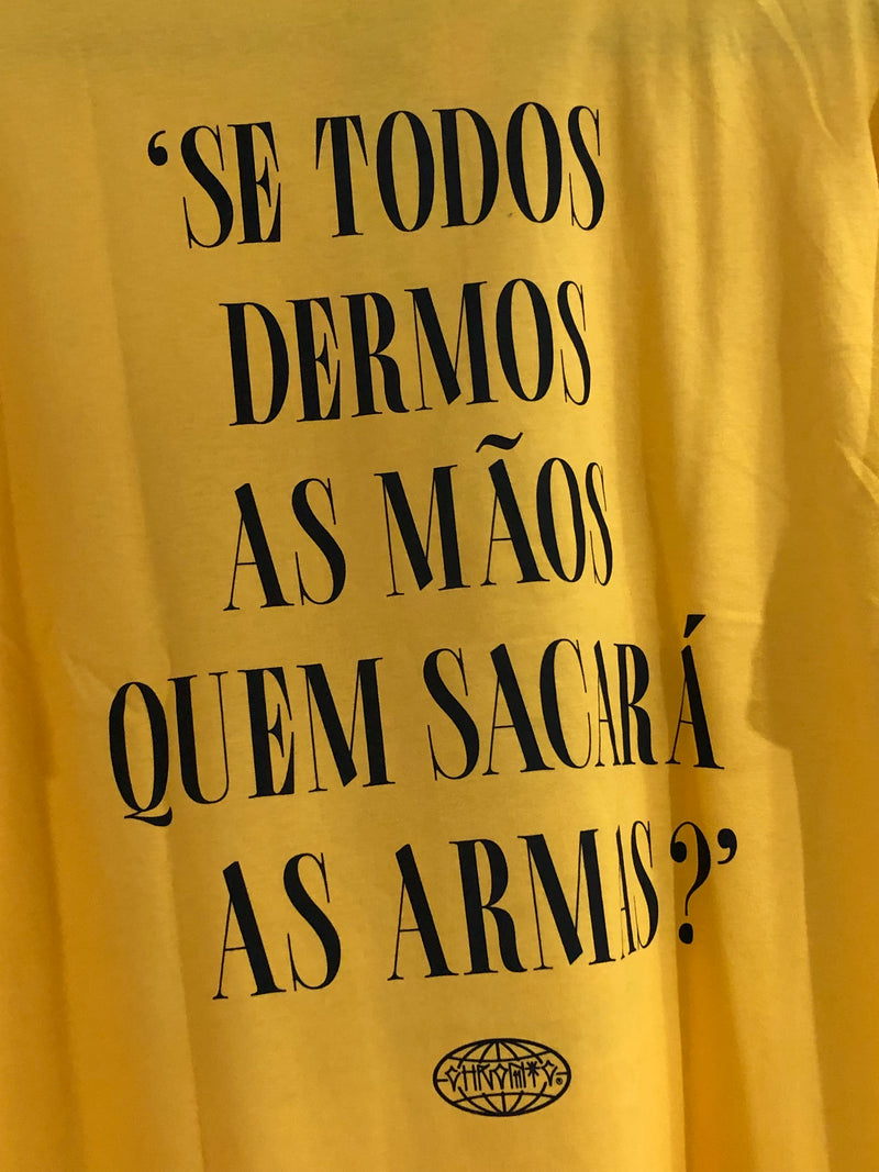 CAMISETA CHRONIC - SE TODOS DERMOS AS MÃOS