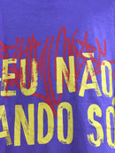 CAMISETA CHRONIC - EU NAO ANDO SÓ