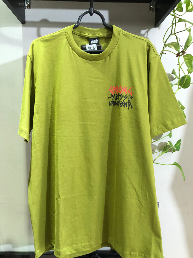 CAMISETA CHRONIC - DIA DE NADA VESPERA DE MUITO  - VERDE