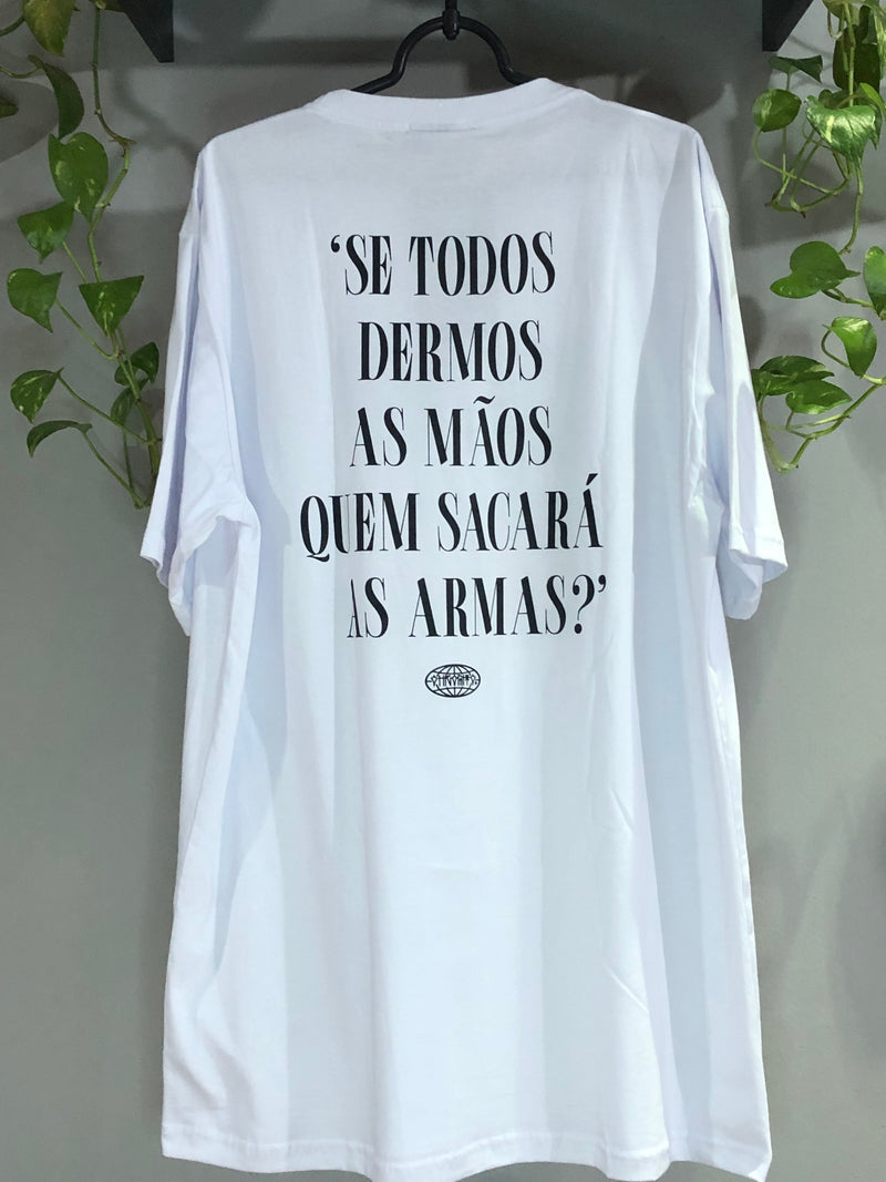 CAMISETA CHRONIC - SE TODOS DERMOS AS MÃOS